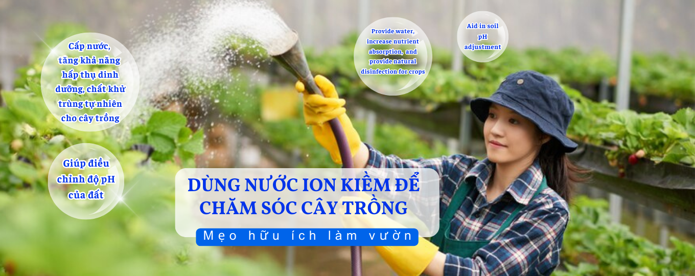 nước ion và cây trồng