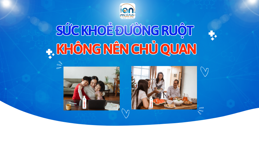 Đừng Chủ Quan Sức Khoẻ Đường Ruột Của Bạn 